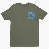 Make Voting Easier Unisex Tee