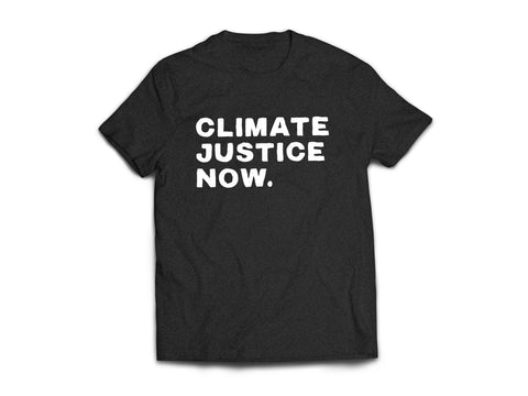 Climate Justice NOW Tee